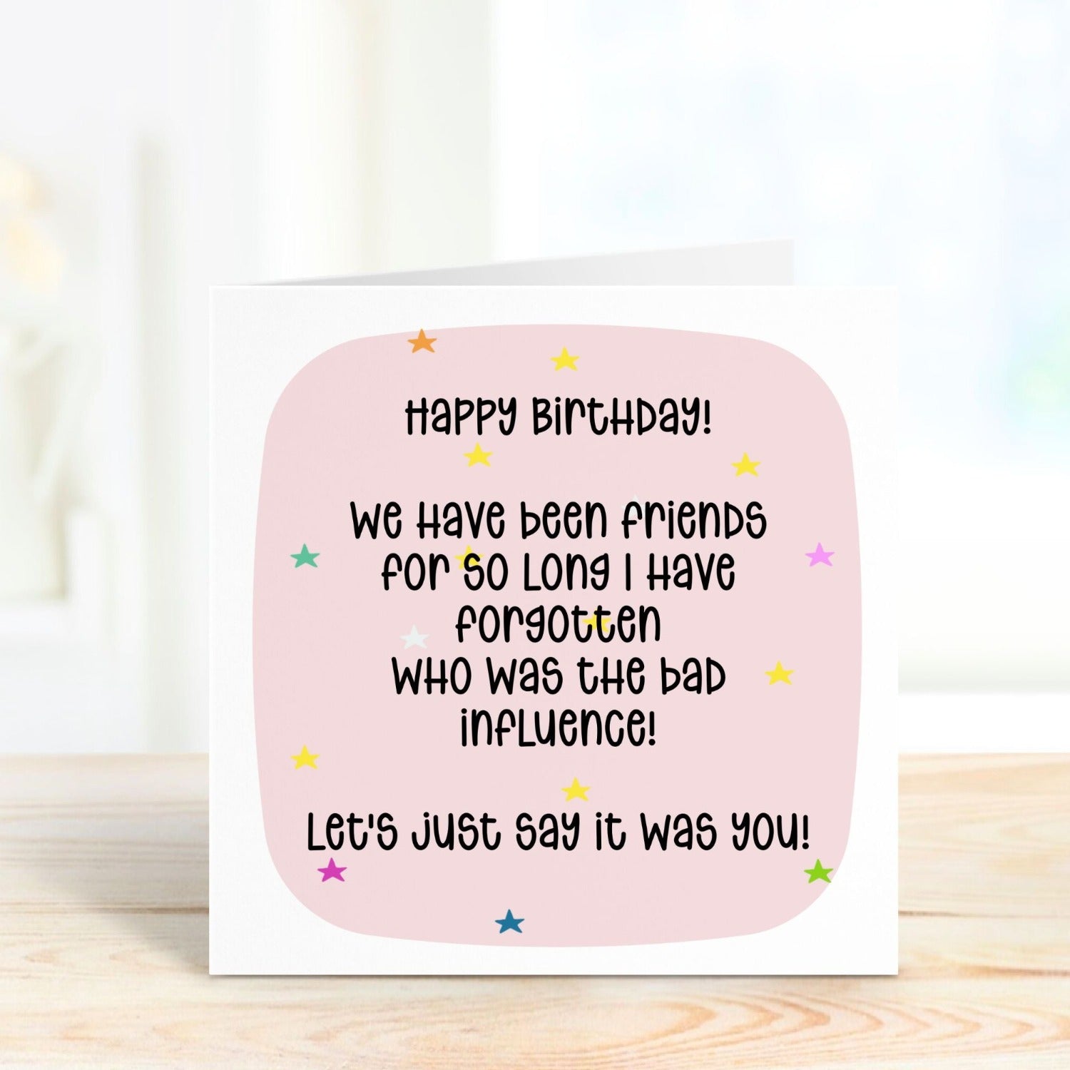 we have been friends for so long funny personalised card