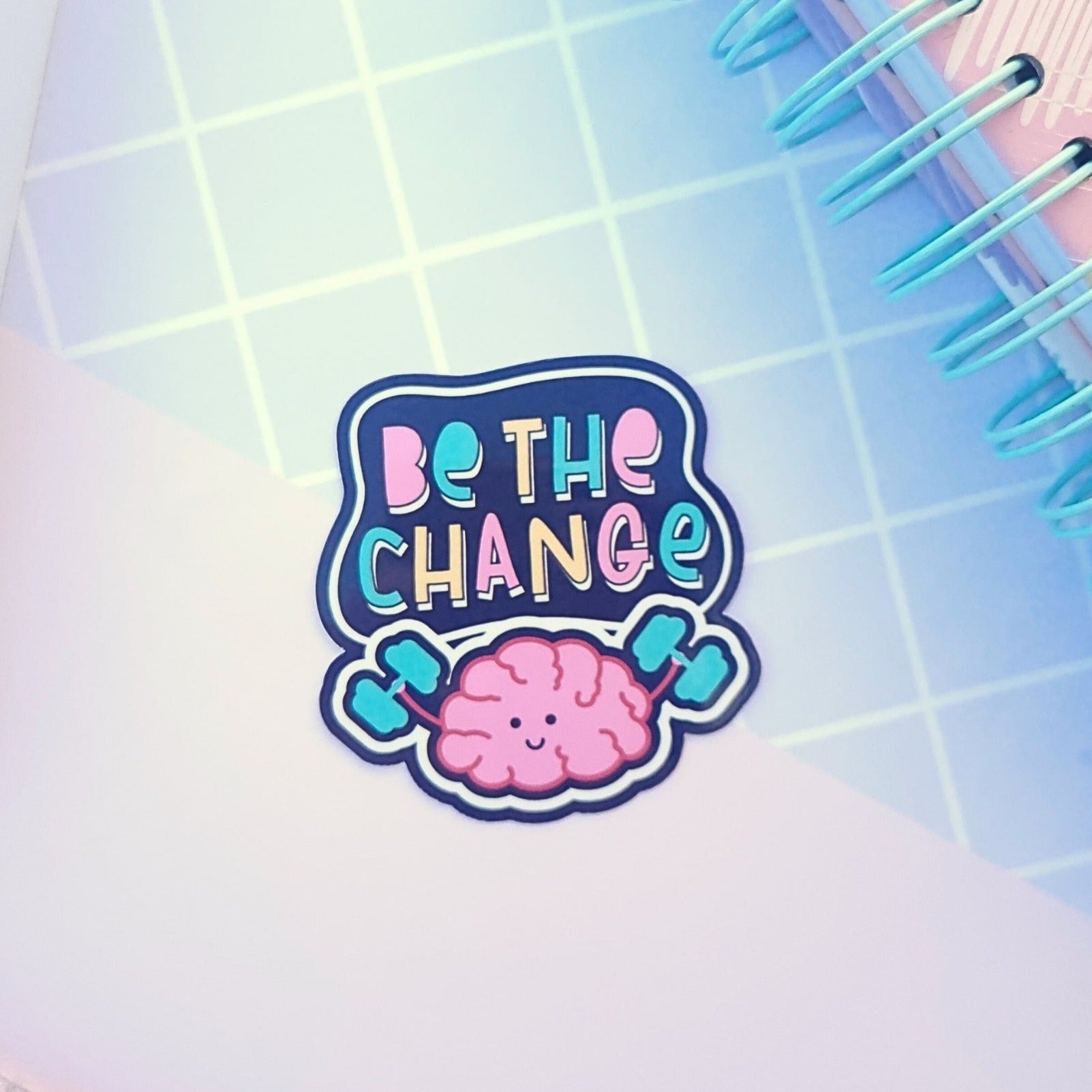 be the change vinyl decal sticker