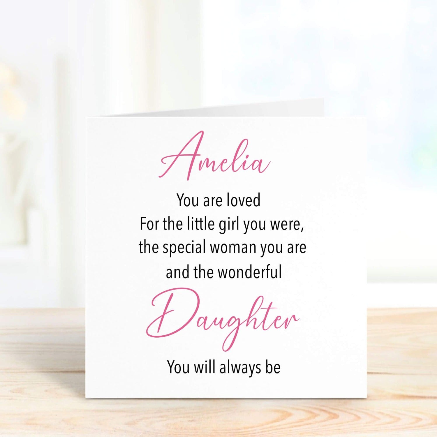 my daughter you are loved personalised card