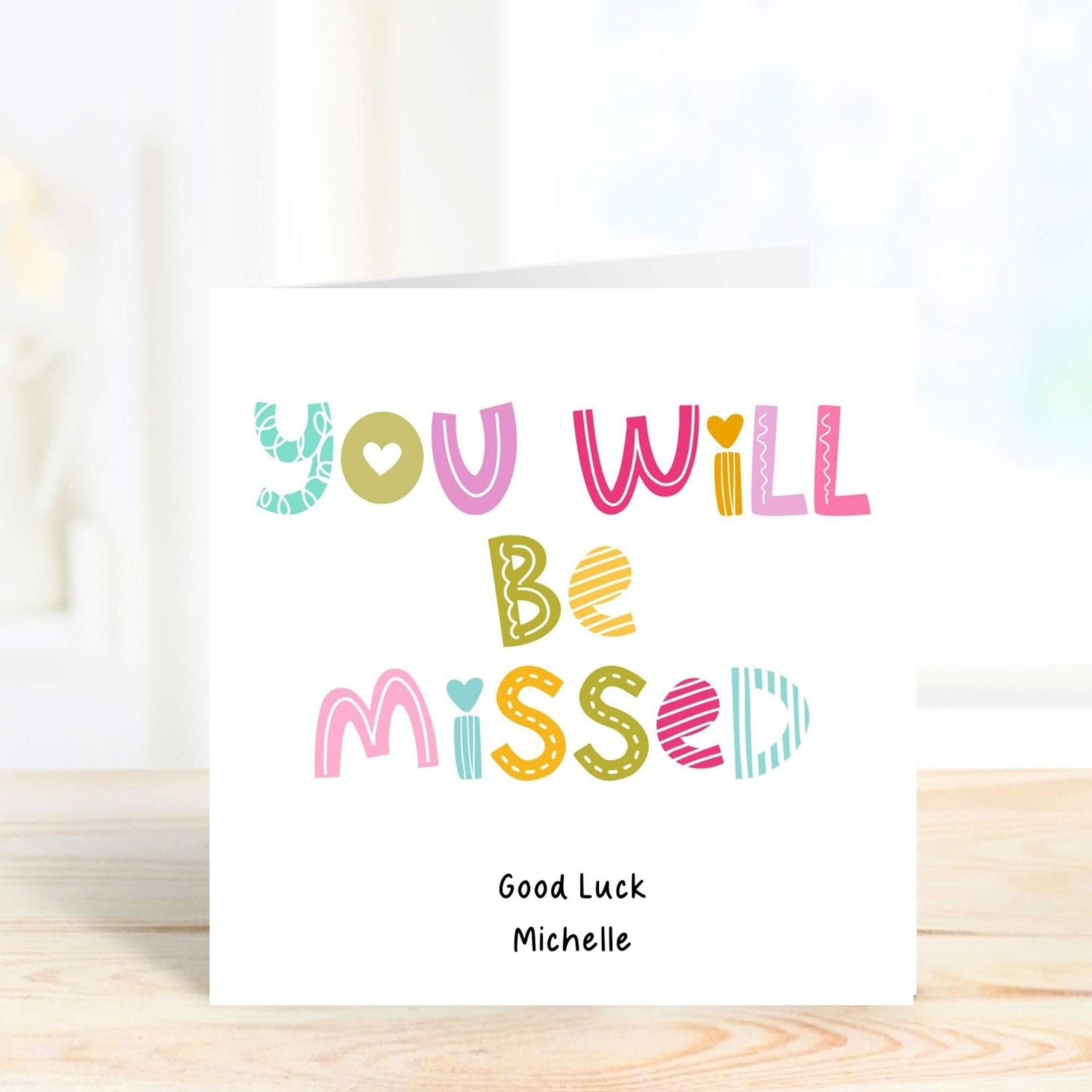 personalised good luck card with colourful font 'you will be missed'