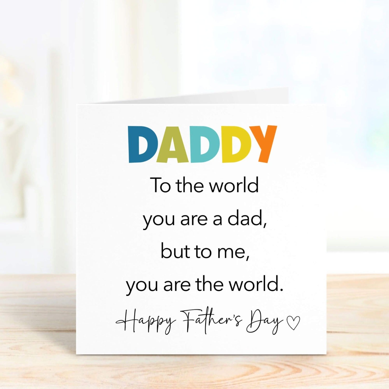 daddy you are the world to me personalised father's day card