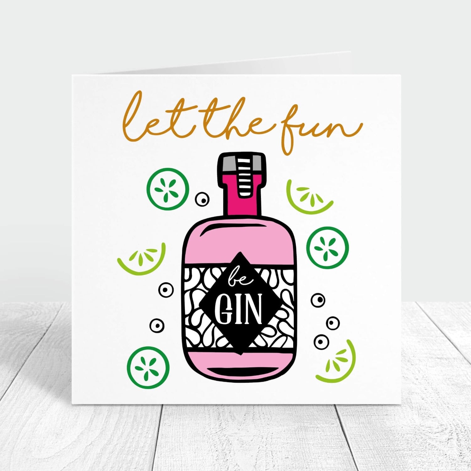 let the fun be gin funny birthday card