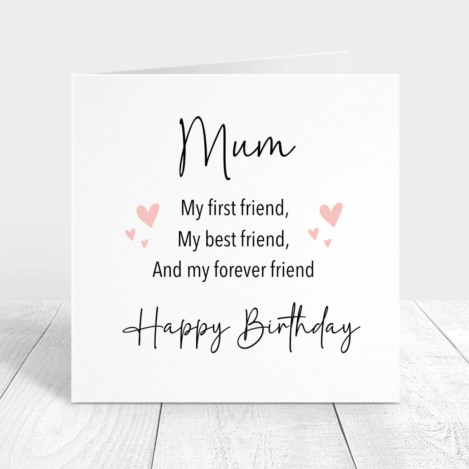 personalised birthday card for mum - my first and forever friend
