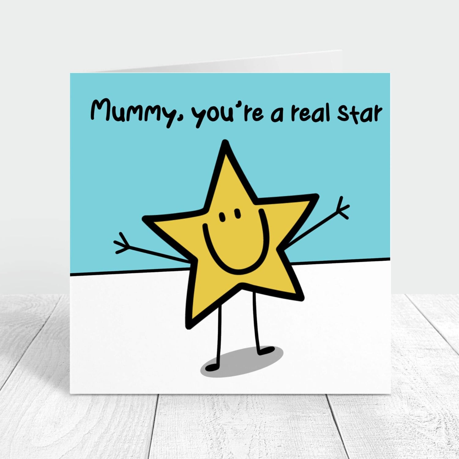 mummy you're a real star personalised card