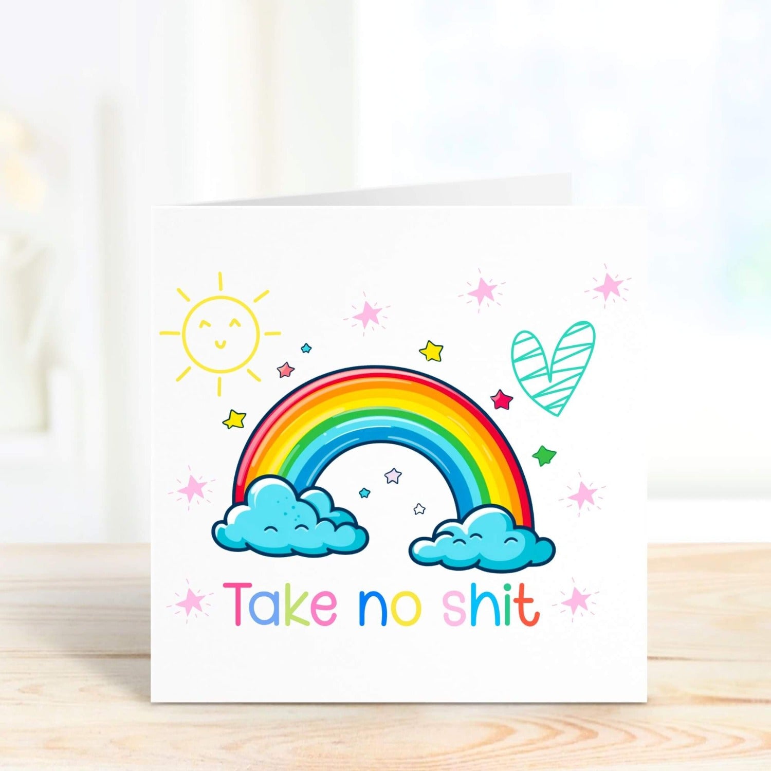 take no shit card with rainbow to boost positivity