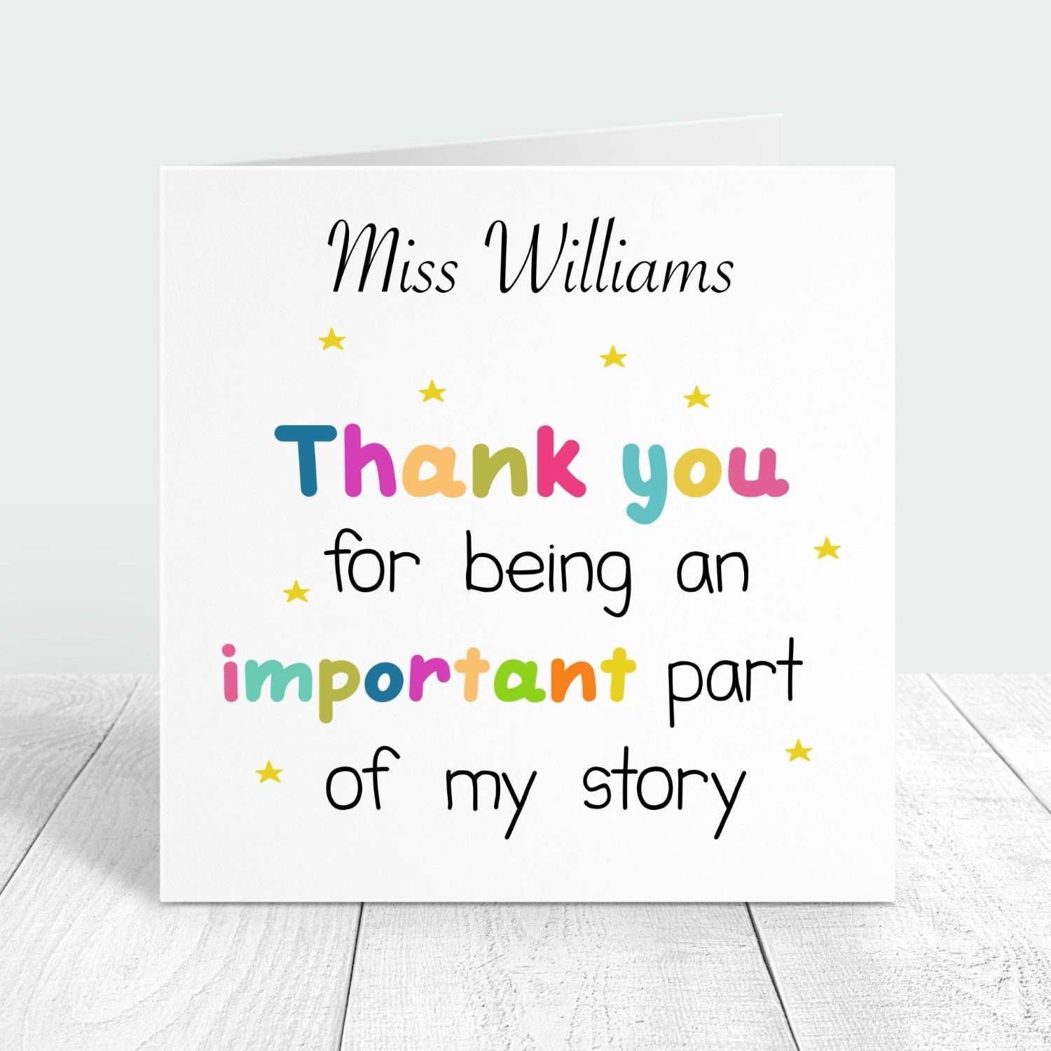 thank you for being an important part of my story personalised card