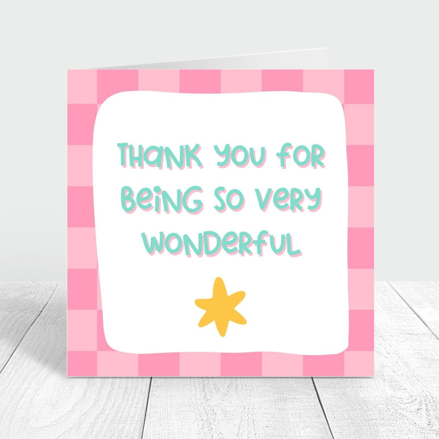 thank you for being so very wonderful greeting card