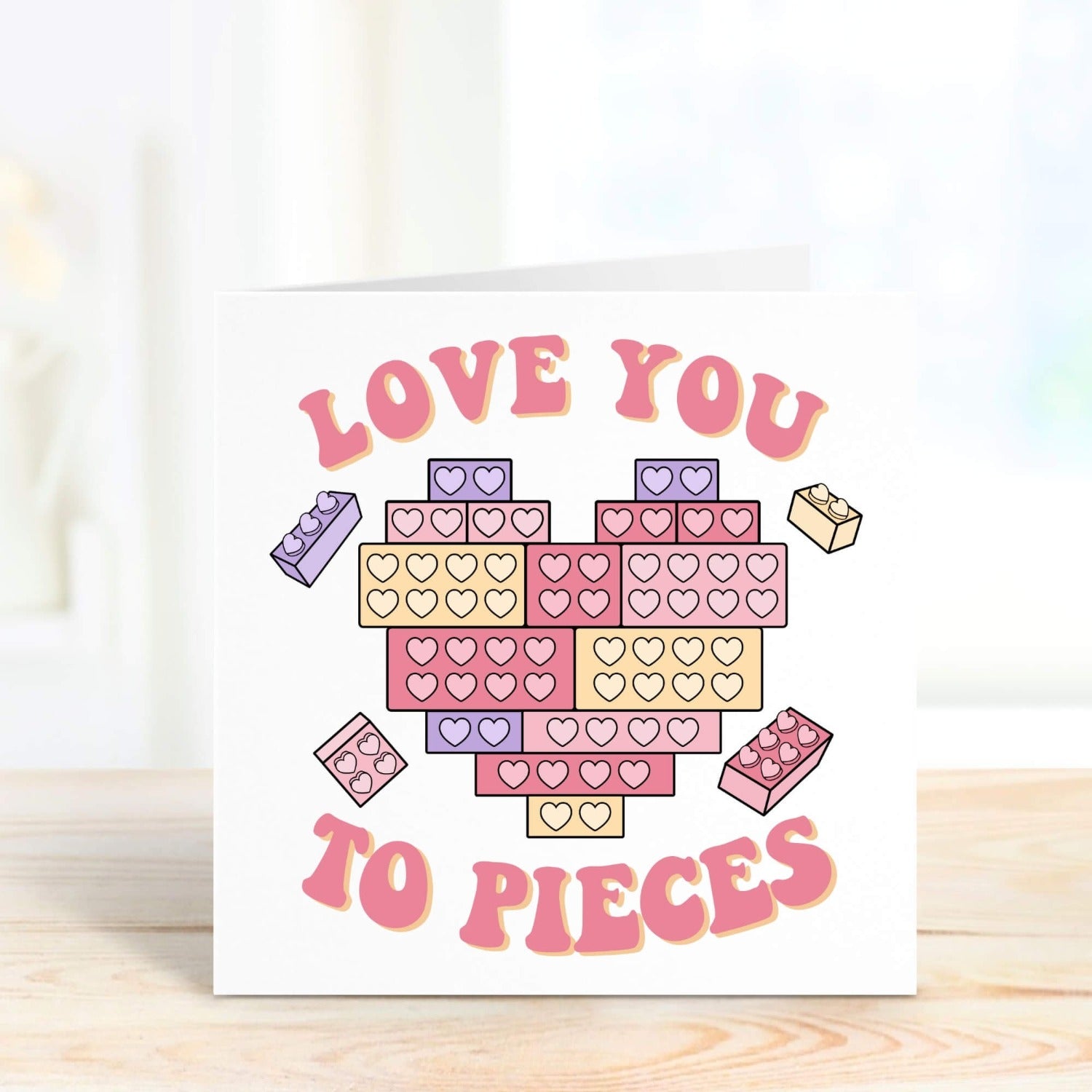 love you to pieces valentines day card