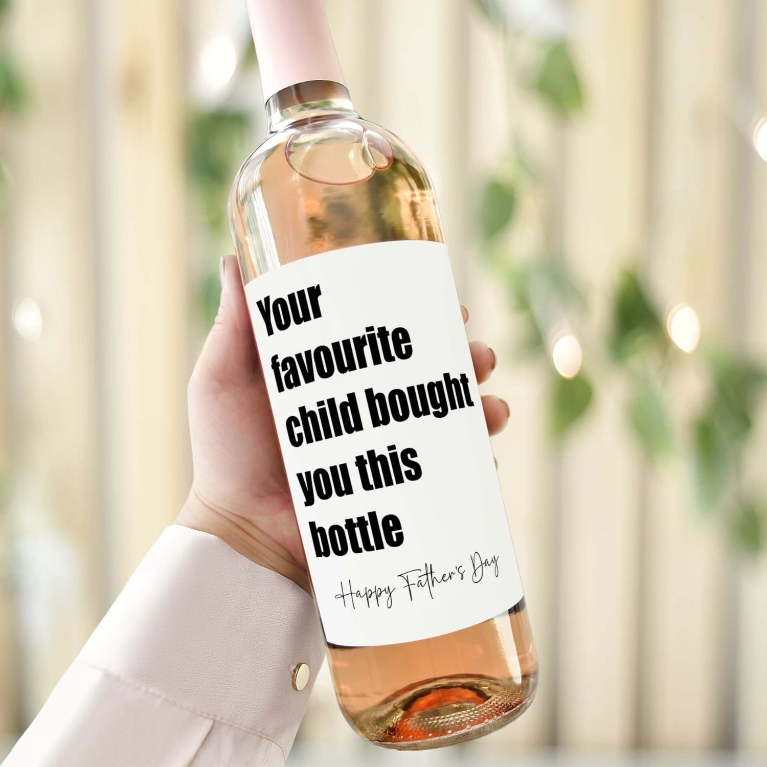 your favourite child bought you this bottle wine label